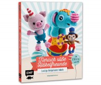 TIERISCH SÜSSE HÄKELFREUNDE - im Zirkus TIERISCH SÜSSE HÄKELFREUNDE - im Zirkus